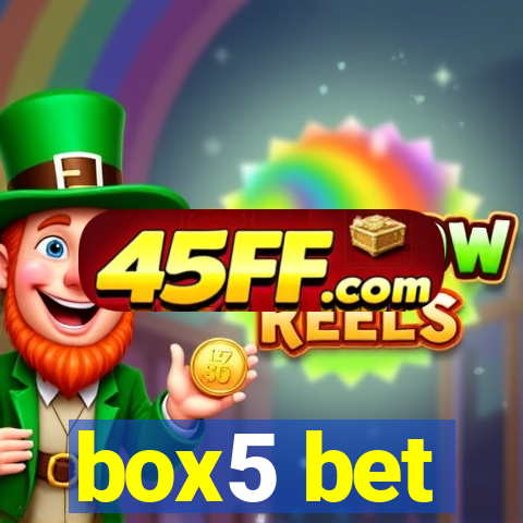 box5 bet
